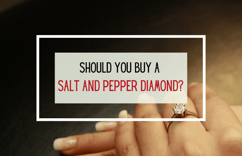 salt and pepper diamond buying guide