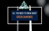 10 Things to Know About Green Diamonds