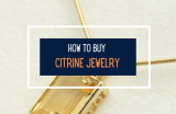 Buying Citrine? Here’s What You Need to Know