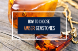 How to Buy Amber Gemstone Jewelry