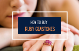 How to Buy a Ruby Jewelry – 13 Useful Tips