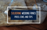 Soldering Your Wedding Rings Together – Pros and Cons