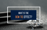 What Is The Bow Tie Effect In Diamonds?